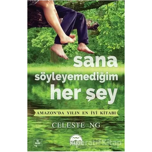 Sana Söyleyemediğim Her Şey - Celeste Ng - Martı Yayınları