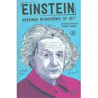 Einstein - Hakkında Bilmediğiniz 101 Şey - Shana Priwer - Orenda