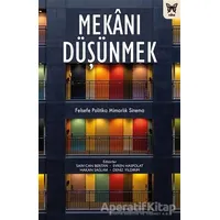 Mekanı Düşünmek - Ali Somel - Nika Yayınevi