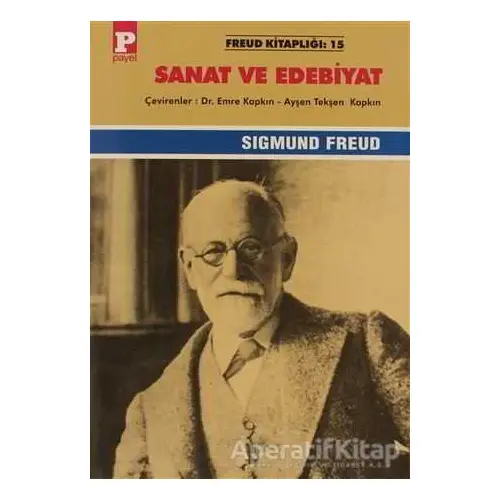 Sanat ve Edebiyat - Sigmund Freud - Payel Yayınları