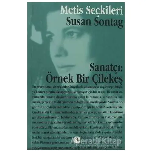 Sanatçı: Örnek Bir Çilekeş - Susan Sontag - Metis Yayınları