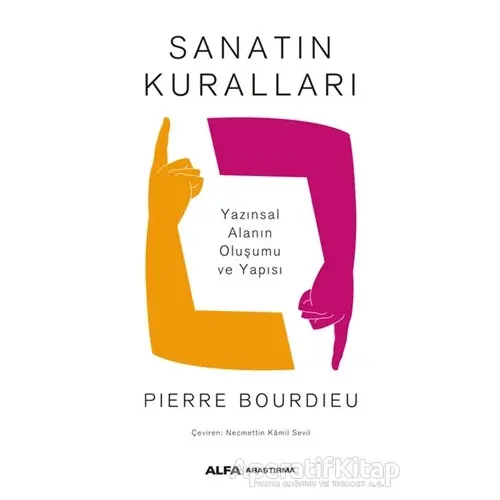 Sanatın Kuralları - Pierre Bourdieu - Alfa Yayınları