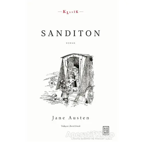 Sanditon - Jane Austen - Ketebe Yayınları