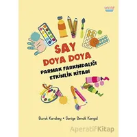 Say Doya Doya - Saniye Bencik Kangal - Turta Kitap