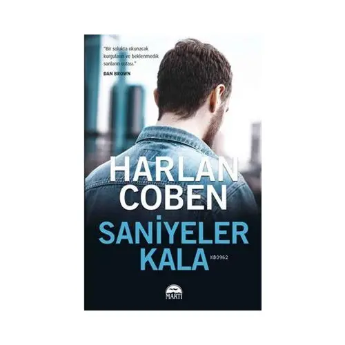 Saniyeler Kala - Harlan Coben - Martı Yayınları