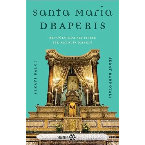 Santa Maria Draperis - Sedat Bornovalı - Yeditepe Yayınevi