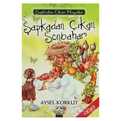 Şapkadan Çıkan Sonbahar - Aysel Korkut - Altın Kitaplar - Çocuk Kitapları