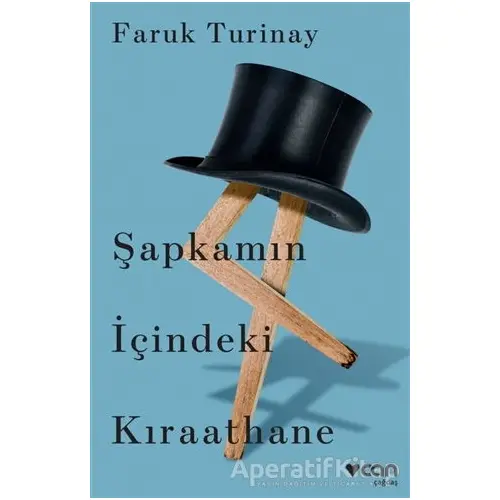 Şapkamın İçindeki Kıraathane - Faruk Turinay - Can Yayınları