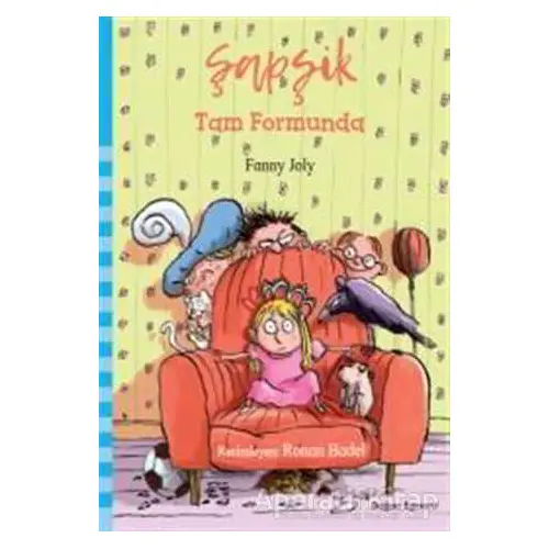 Şapşik - Tam Formunda - Fanny Joly - Doğan Egmont Yayıncılık