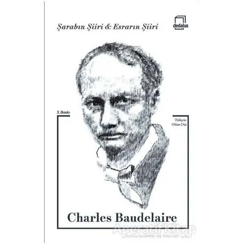 Şarabın Şiiri ve Esrarın Şiiri - Charles Baudelaire - Dedalus Kitap