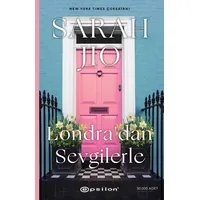 Londradan Sevgilerle - Sarah Jio - Epsilon Yayınevi