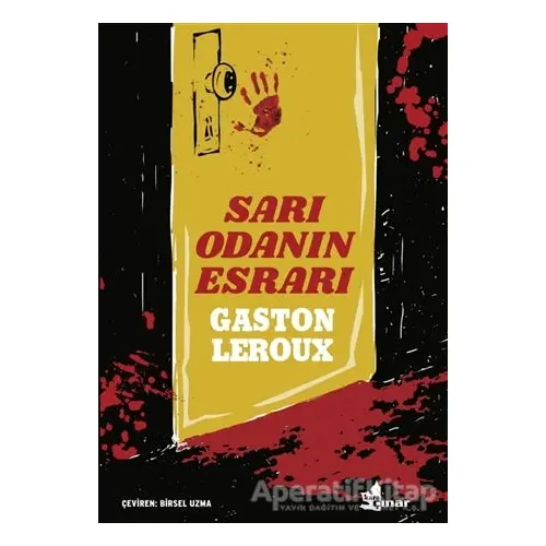Sarı Odanın Esrarı - Gaston Leroux - Çınar Yayınları