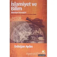 İslamiyet ve Bilim: İslamiyet Gerçeği 2 - Erdoğan Aydın - Literatür Yayıncılık