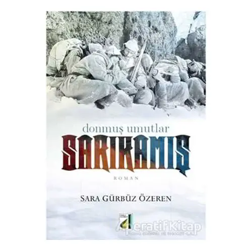 Sarıkamış - Sara Gürbüz Özeren - Damla Yayınevi