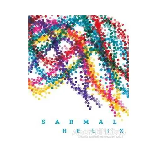 Sarmal - Helix - Kolektif - Yapı Kredi Yayınları Sanat