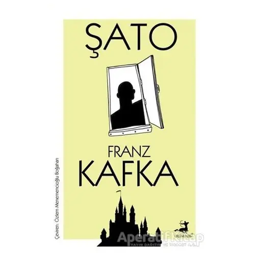 Şato - Franz Kafka - Olimpos Yayınları