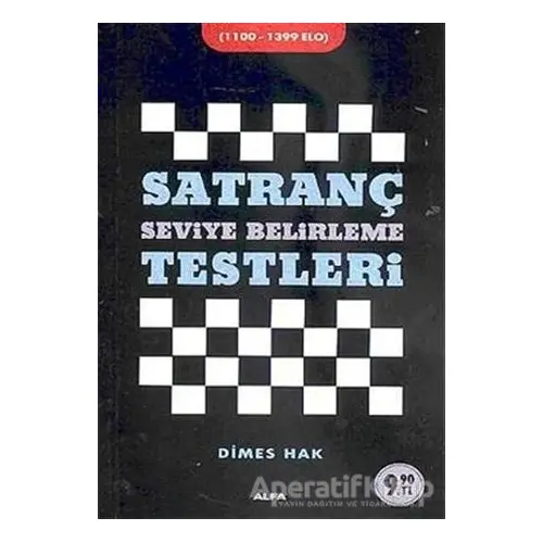 Satranç Seviye Belirleme Testleri - Dimes Hak - Alfa Yayınları