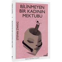 Bilinmeyen Bir Kadının Mektubu - Stefan Zweig - İndigo Kitap