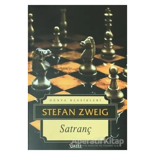 Satranç - Stefan Zweig - İskele Yayıncılık