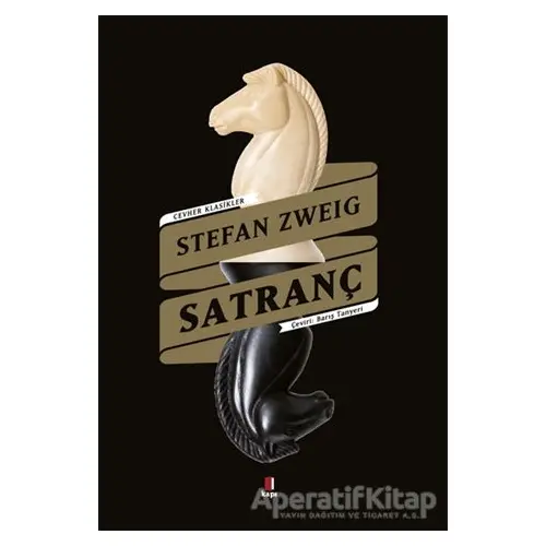 Satranç - Stefan Zweig - Kapı Yayınları