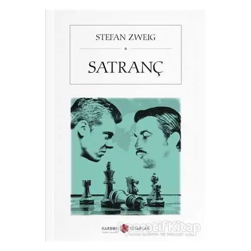 Satranç - Stefan Zweig - Karbon Kitaplar