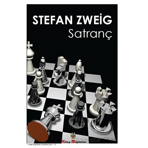 Satranç - Stefan Zweig - Kitap Müptelası Yayınları