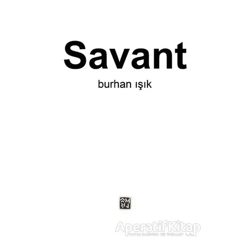 Savant - Burhan Işık - Kutlu Yayınevi