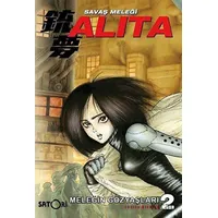 Savaş Meleği Alita Cilt 2-Meleğin Gözyaşları - Yukito Kishiro - Satori