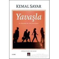 Yavaşla - Kemal Sayar - Kapı Yayınları