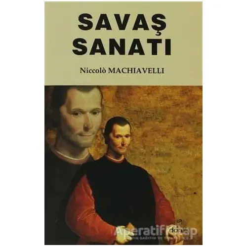 Savaş Sanatı - Niccolo Machiavelli - Doruk Yayınları