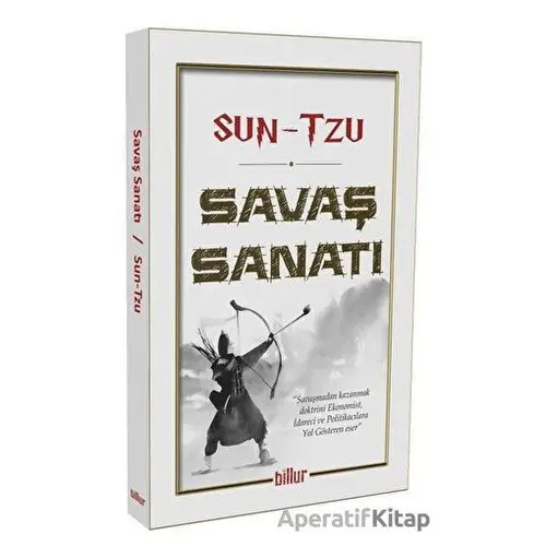 Savaş Sanatı - Sun Tzu - Billur Yayınları