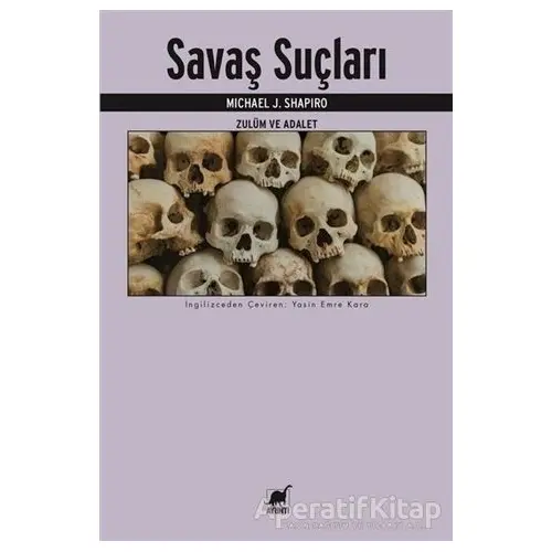 Savaş Suçları - Michael J. Shapiro - Ayrıntı Yayınları