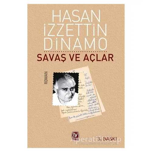 Savaş ve Açlar - Hasan İzzettin Dinamo - Tekin Yayınevi