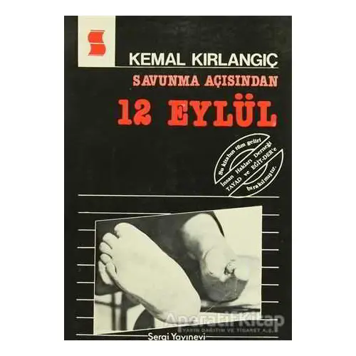 Savunma Açısından 12 Eylül - Kemal Kırlangıç - Sergi Yayınevi