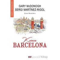 Kısaca Barcelona - Gary McDonogh - Say Yayınları