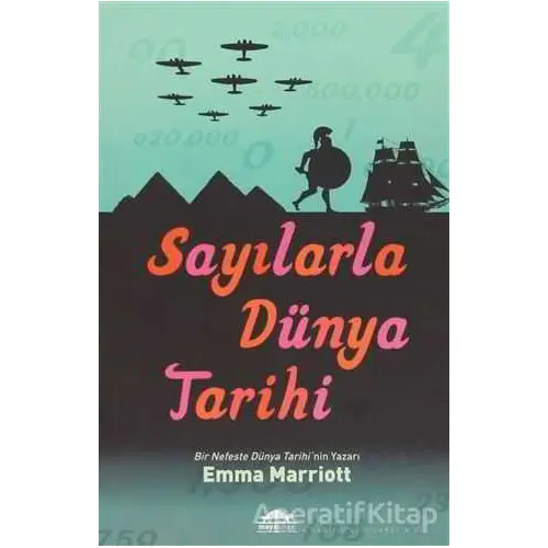 Sayılarla Dünya Tarihi - Emma Marriott - Maya Kitap