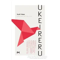 Ukeireru - Scott Haas - Profil Kitap