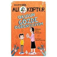 Okulun Gözde Öğrencisiyim - Şebnem Güler Karacan - Uğurböceği Yayınları