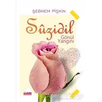 Suzidil - Gönül Yangını - Şebnem Pişkin - Kent Kitap