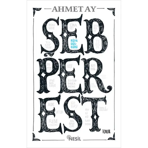 Şebperest - Ahmet Ay - Nesil Yayınları