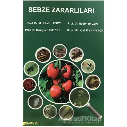 Sebze Zararlıları - Nedim Uygun - Karahan Kitabevi