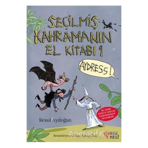 Seçilmiş Kahramanın El Kitabı - Resul Aydoğan - Masalperest