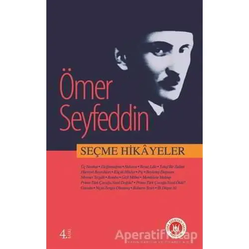 Seçme Hikayeler - Ömer Seyfettin - Türk Edebiyatı Vakfı Yayınları