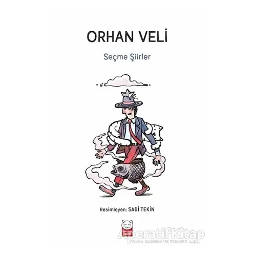 Seçme Şiirler - Orhan Veli Kanık - Kırmızı Kedi Çocuk