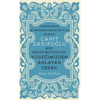 Cahit Zarifoğlu - Seda Eroğlu - Destek Yayınları