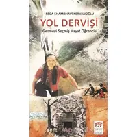 Yol Dervişi - Seda Kervanoğlu - New Age Yayınları