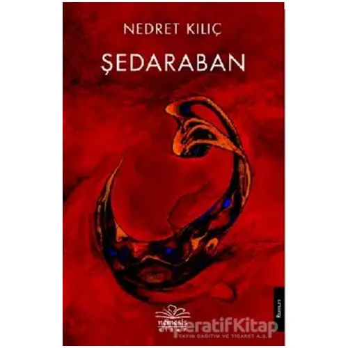 Şedaraban - Nedret Kılıç - Nemesis Kitap