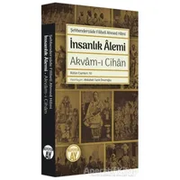 İnsanlık Alemi - Şehbenderzade Filibeli Ahmed Hilmi - Büyüyen Ay Yayınları