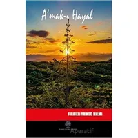 Amak-ı Hayal - Şehbenderzade Filibeli Ahmed Hilmi - Platanus Publishing