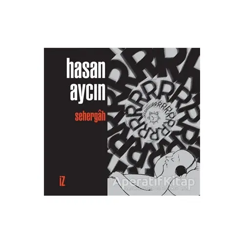 Sehergah - Hasan Aycın - İz Yayıncılık